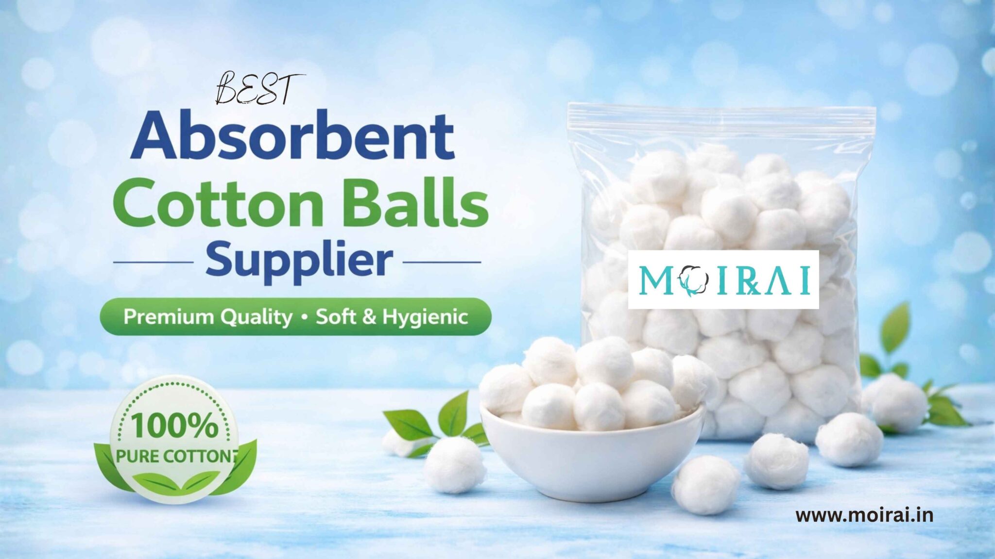 Best Absorbent Cotton Balls Supplier | Premium Quality - Moirai